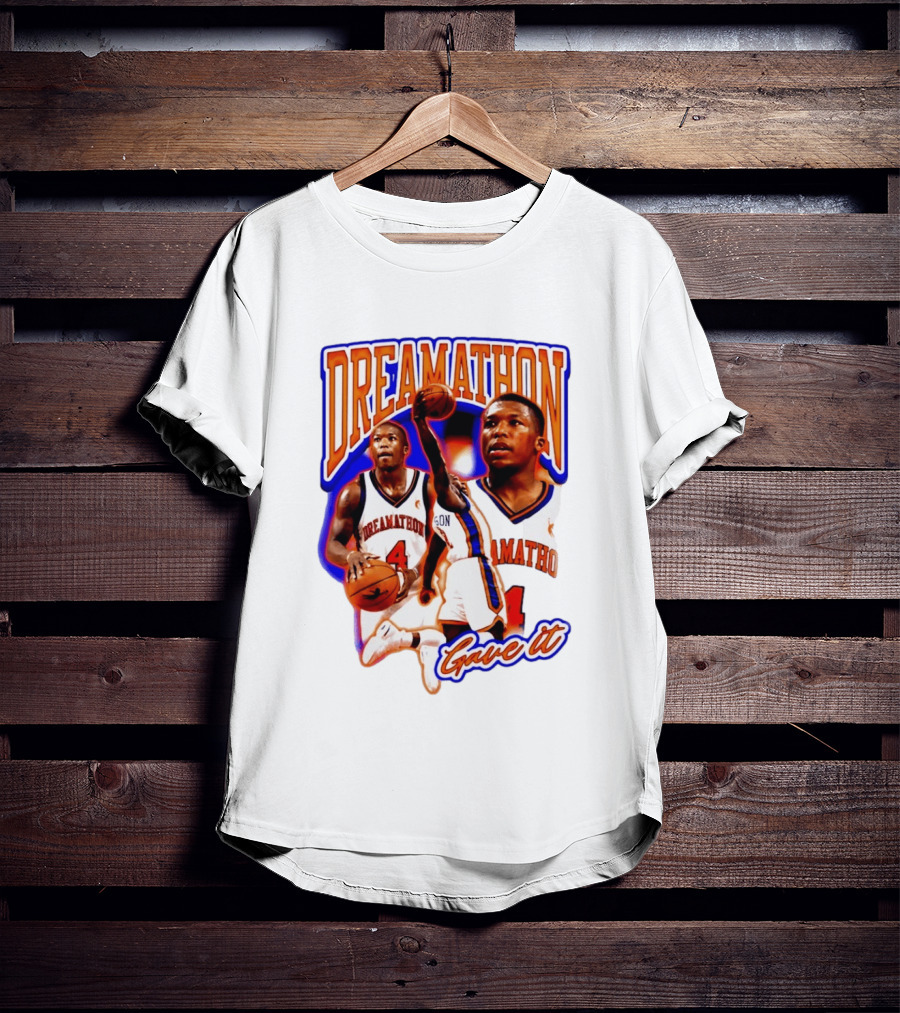 Dreamathon Nate Robinson New York Knicks Gave It T-Shirt