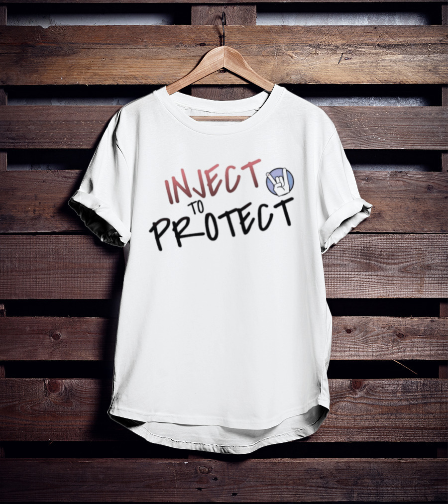 Inject To Protect Rock On T-Shirt