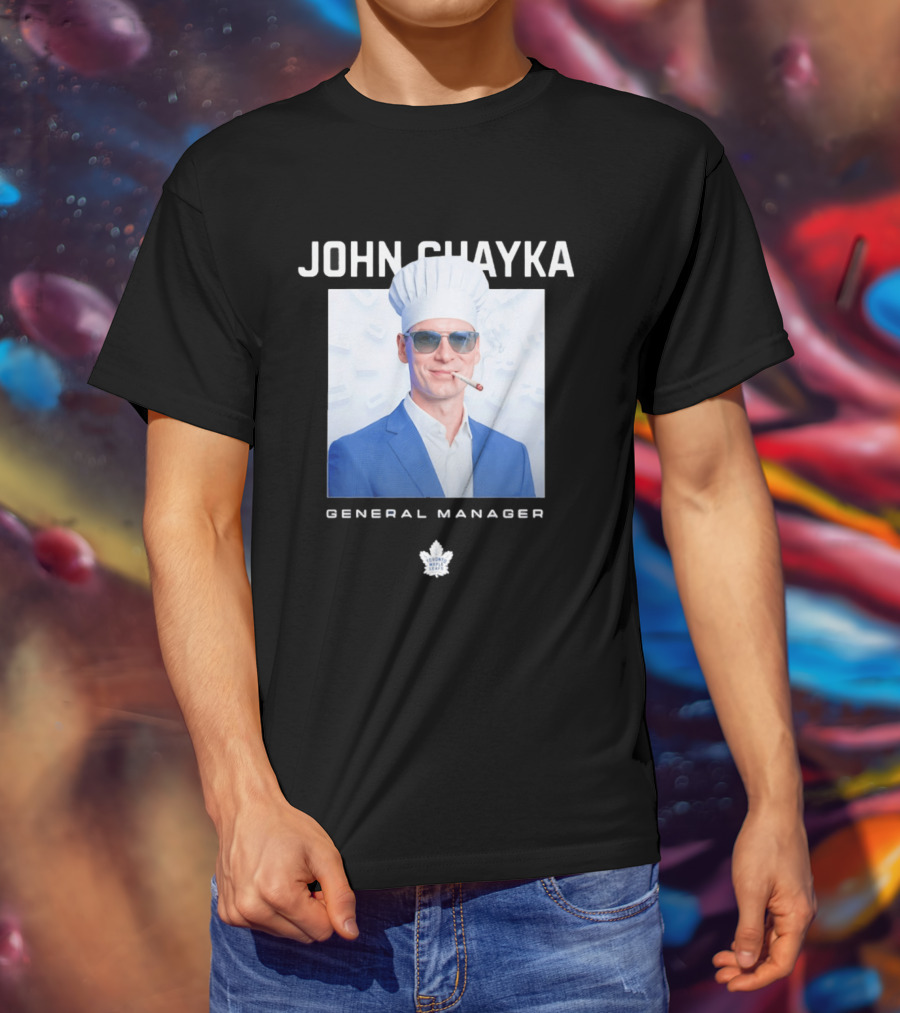 John Chayka Toronto Maple Leafs General Manager Chef Hat Smoking T-Shirt