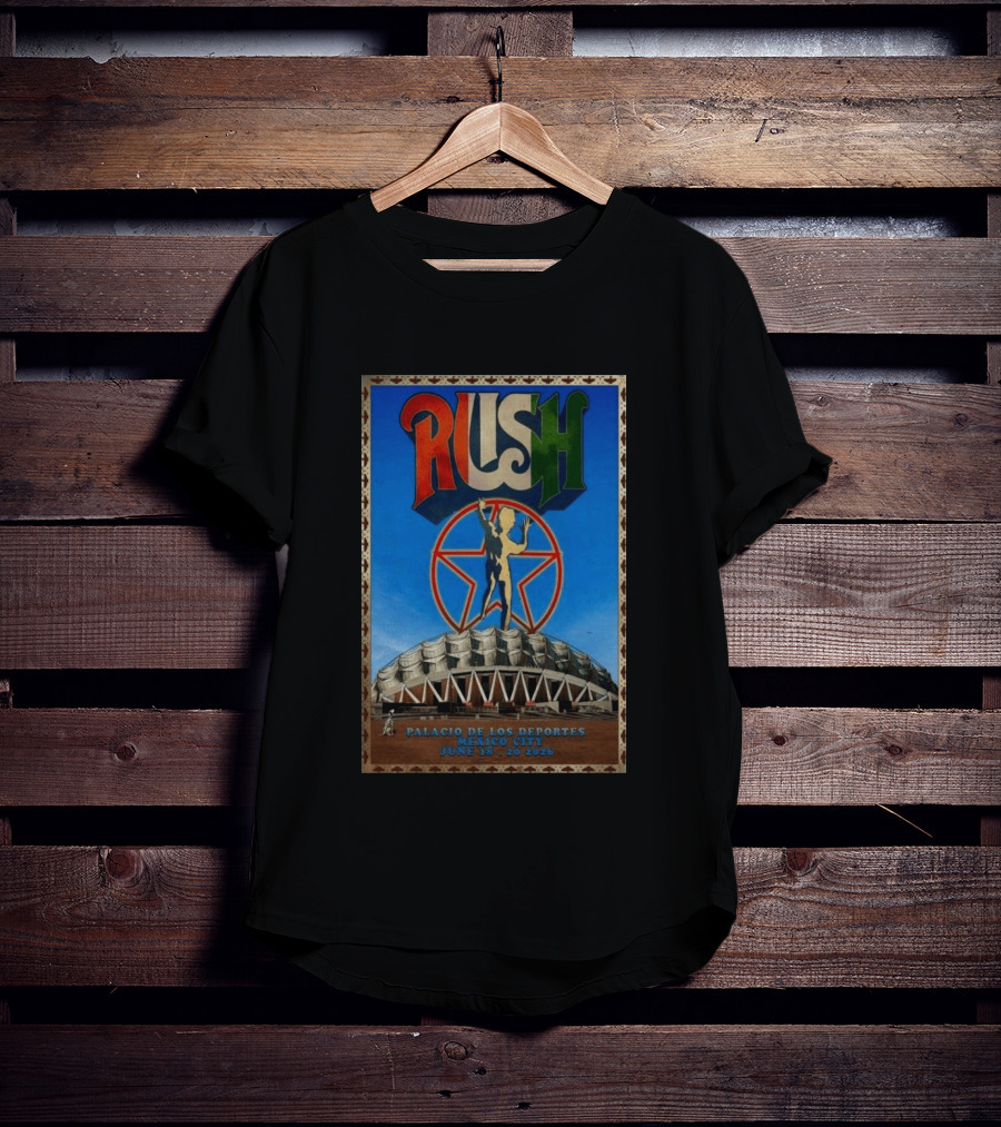 Rush Palacio De Los Deportes Mexico City June 19 20 2026 T-Shirt