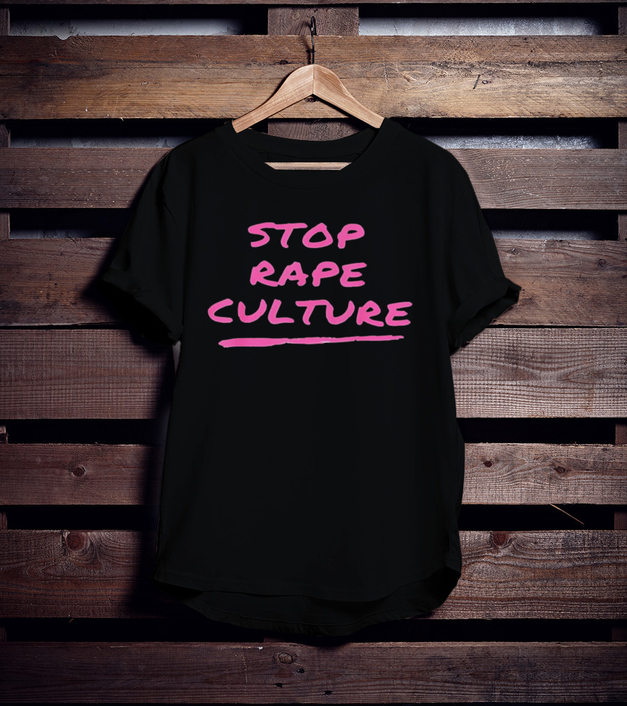 Stop Rape Culture Empowering Feminist Bold Pink T-Shirt
