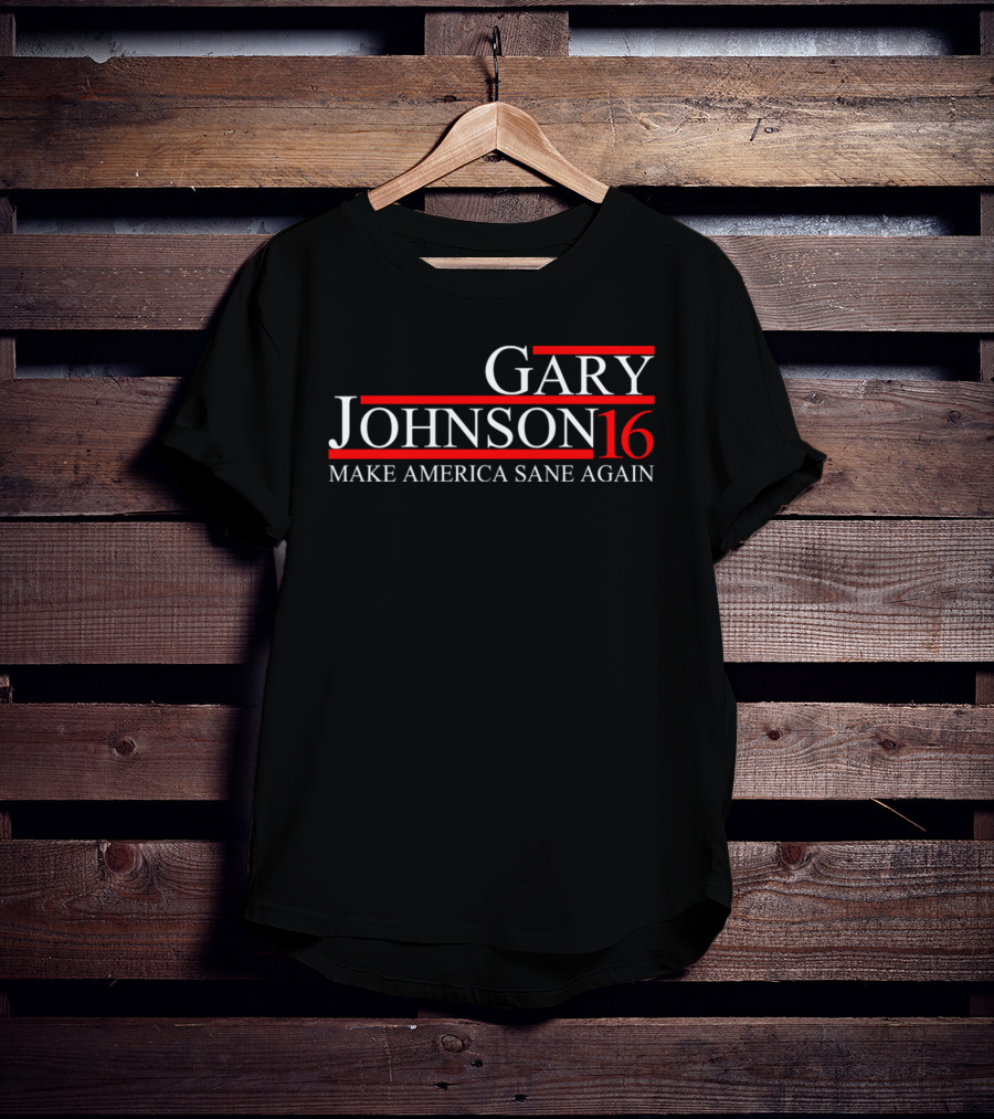 Gary Johnson 2016 Make America Sane Again T-Shirt