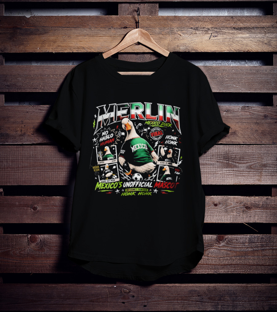 Merlin Mexico Duck No Hablo Human Mexico's Unofficial Mascot Viral Honk T-Shirt