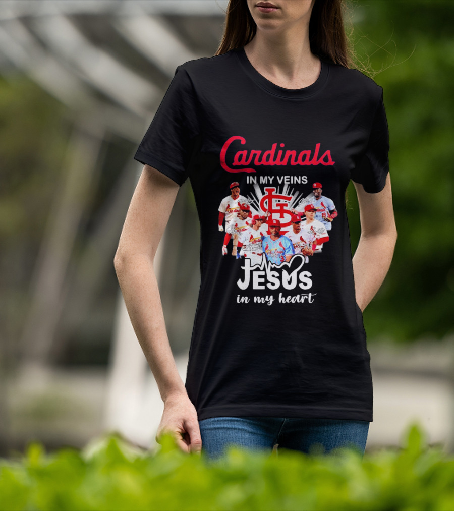St Louis Cardinals In My Veins Jesus In My Heart Baseball Team Players T-Shirt