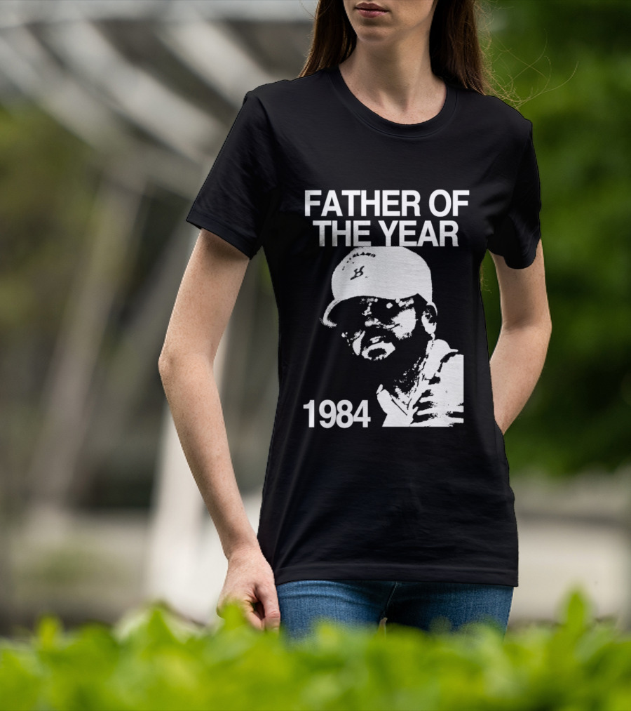 Father Of The Year 1984 Dad Humor T-Shirt