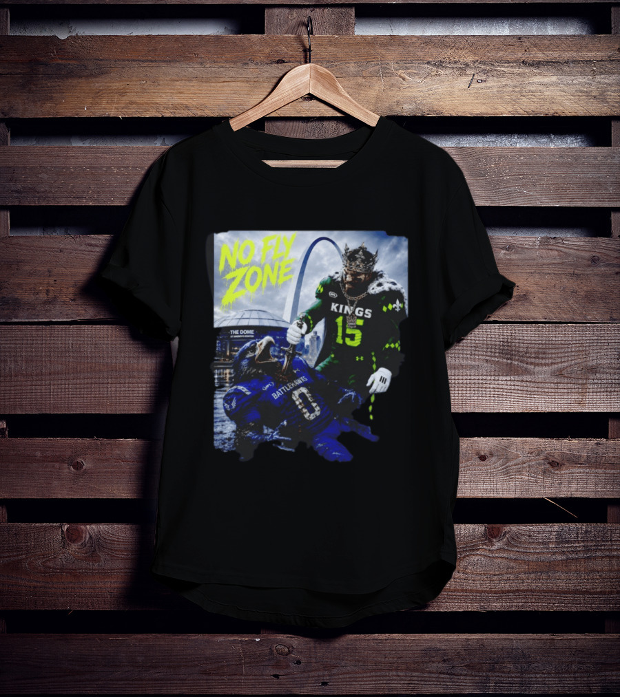 No Fly Zone Kings 15 Defeat Battlehawks The Dome At America's Center T-Shirt