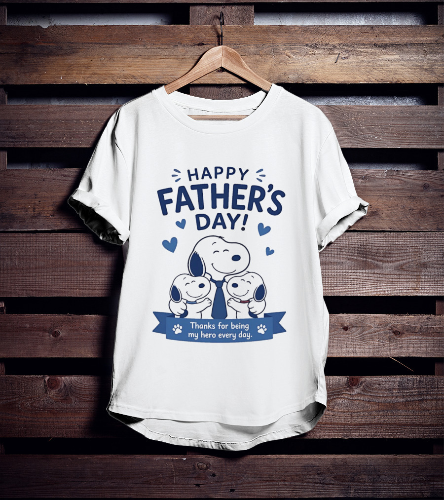 Snoopy Peanuts Happy Father's Day Thanks For Being My Hero Every Day T-Shirt