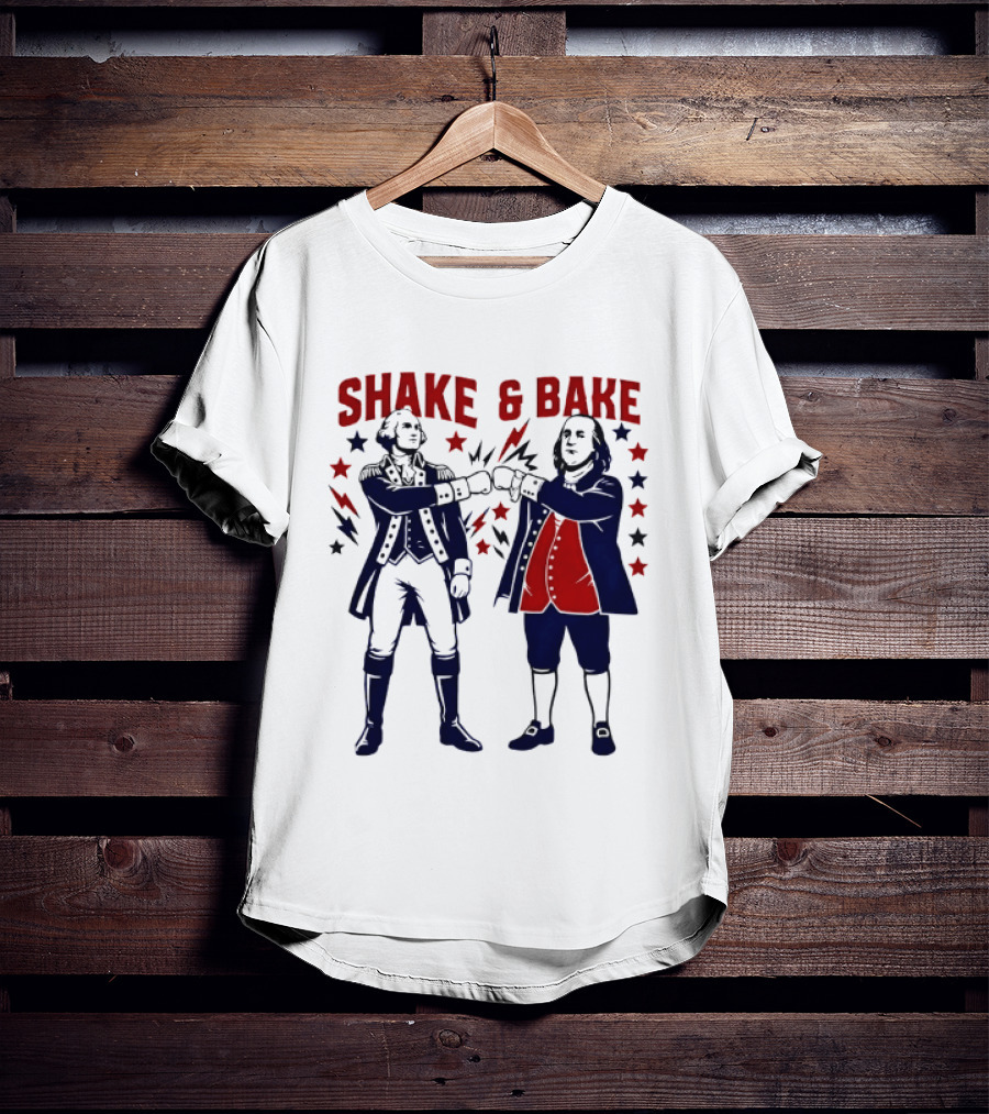 George Washington Benjamin Franklin Shake And Bake Patriotic Founding Fathers 4th Of July T-Shirt