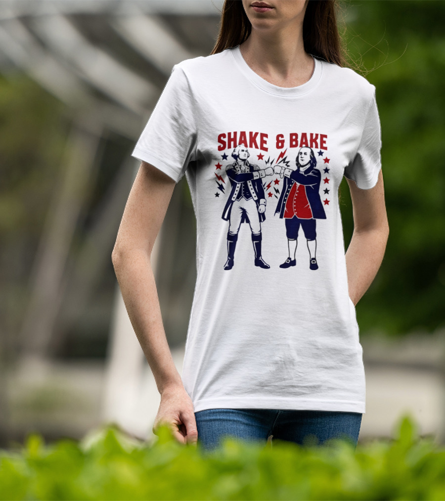 George Washington Benjamin Franklin Shake And Bake Patriotic Founding Fathers 4th Of July T-Shirt