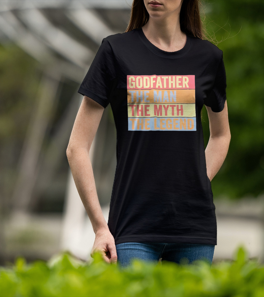 Godfather The Man The Myth The Legend T-Shirt