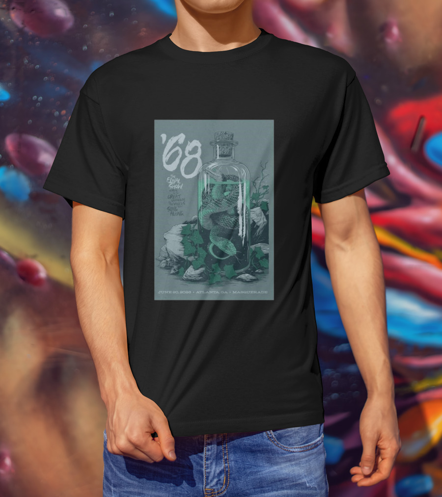 ʼ68 The Final Show June 20 2026 Atlanta GA Masquerade Snake In Bottle T-Shirt