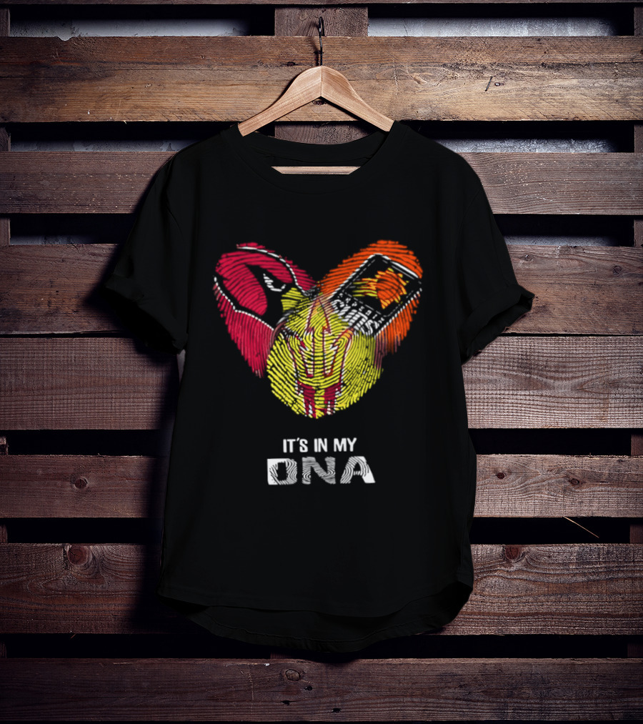 St. Louis Cardinals Phoenix Suns Arizona State Sun Devils It's In My DNA T-Shirt