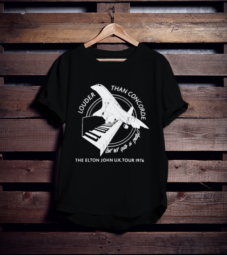 Louder Than Concorde The Elton John UK Tour 1976 T-Shirt