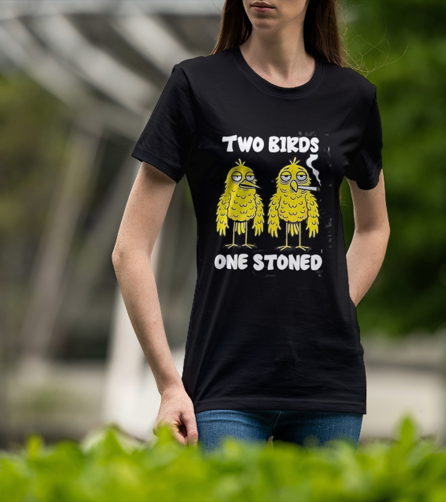 Two Birds One Stoned Smoking Cartoon Humor T-Shirt