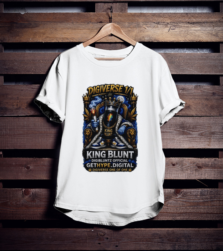 Digiverse 1 1 King Blunt GetHype Digibluntz Official Digital One Of One T-Shirt