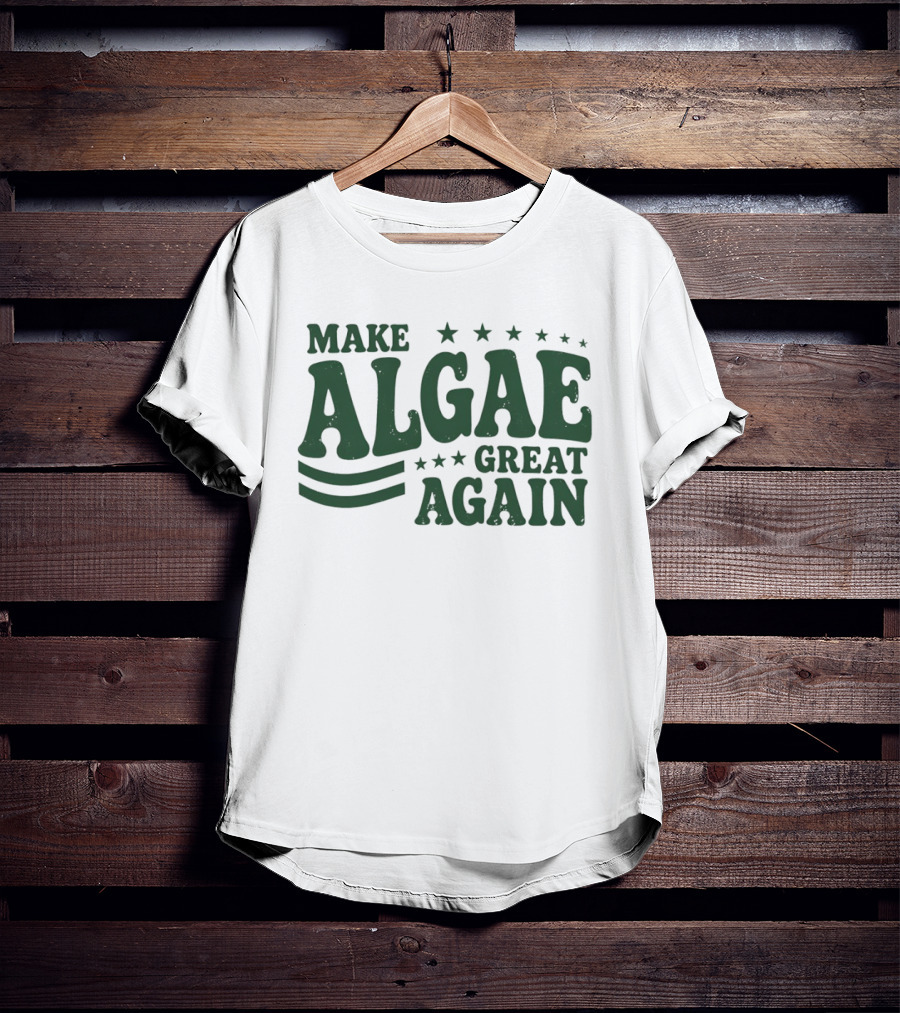 Make Algae Great Again MAGA Political Satire Team Algae Liberal Protest T-Shirt