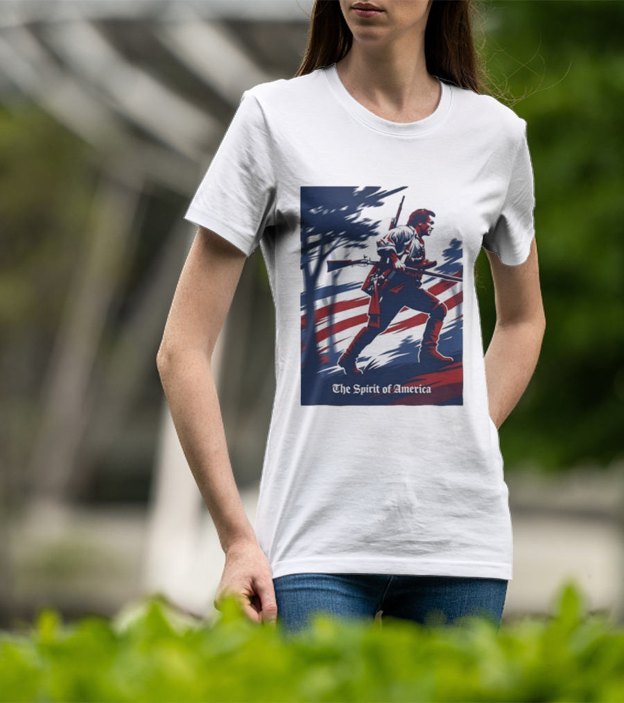 The Spirit Of America Revolutionary War Soldier With Musket And American Flag T-Shirt