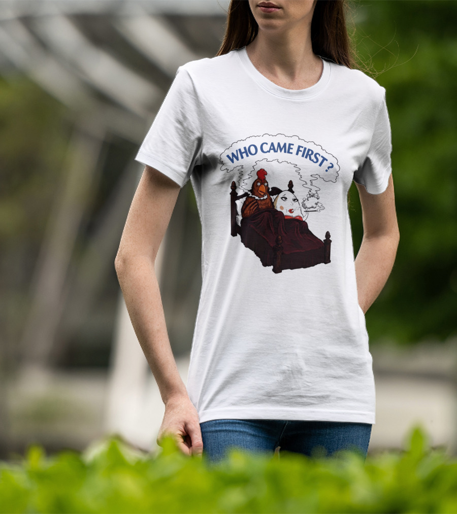 Who Came First Chicken And Egg Smoking Adult Meme Bed T-Shirt