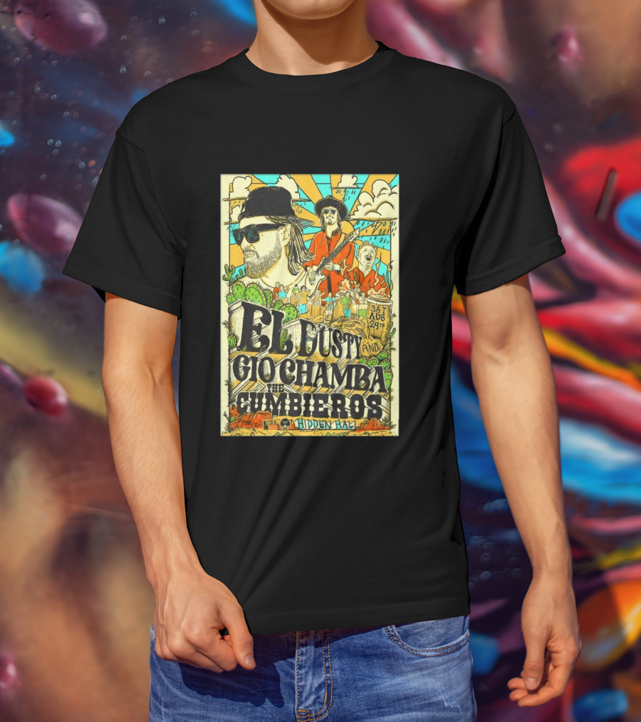 EL Dusty And Gio Chamba The Cumbiaeros Hidden Hall Seattle August 29th T-Shirt