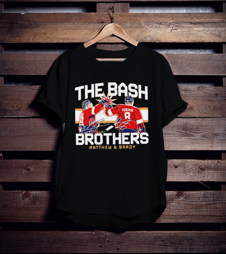 The Bash Brothers Matthew Brady Tkachuk Signatures Panthers T-Shirt