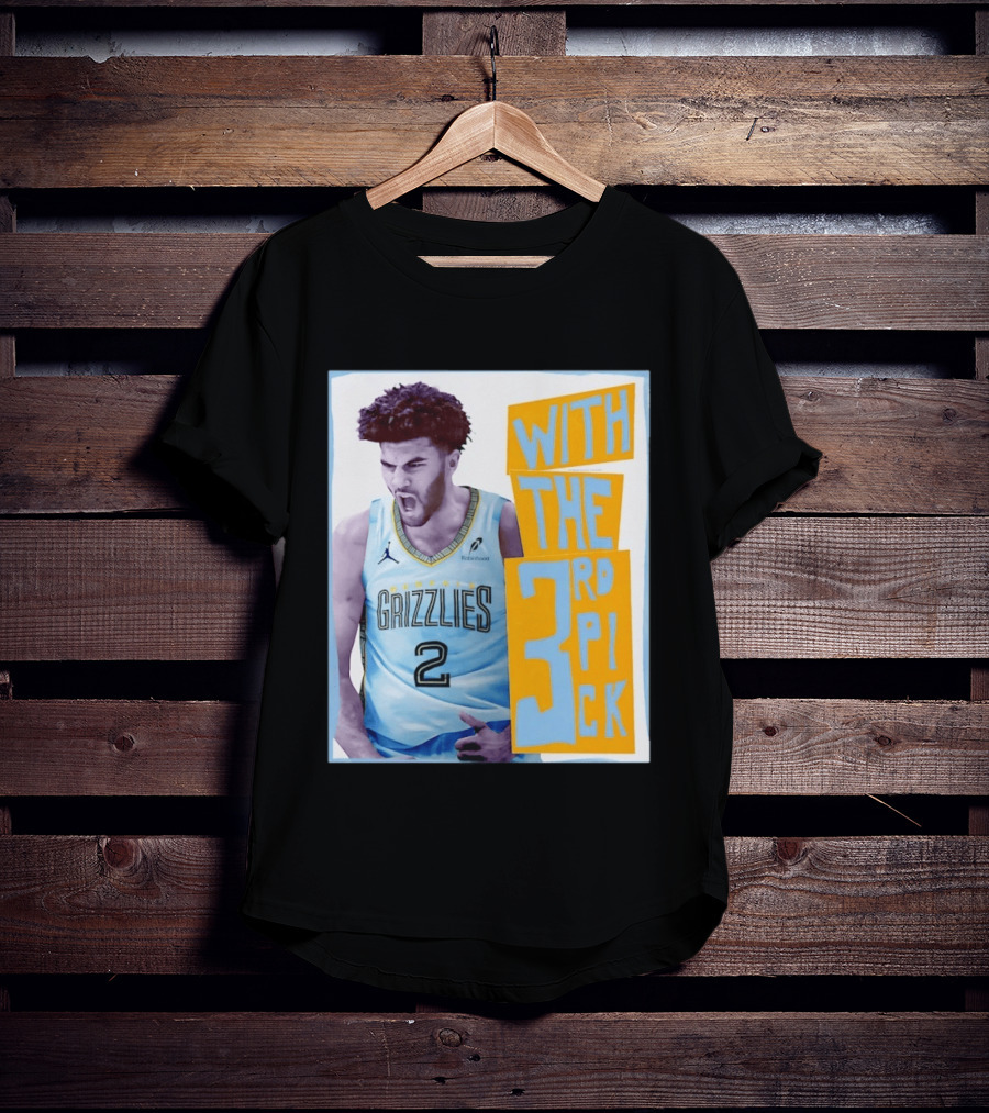 Memphis Grizzlies With The 3rd Pick T-Shirt