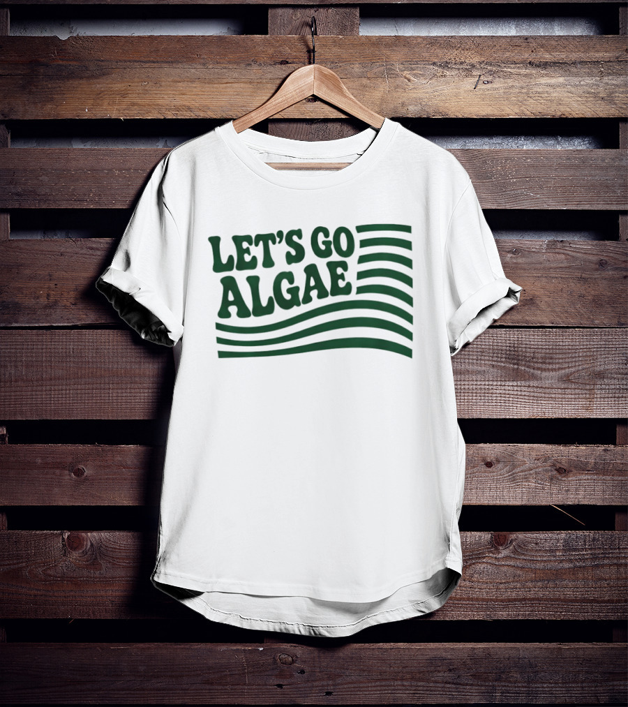 Let's Go Algae Reflecting Pool Green Again Team Algae T-Shirt