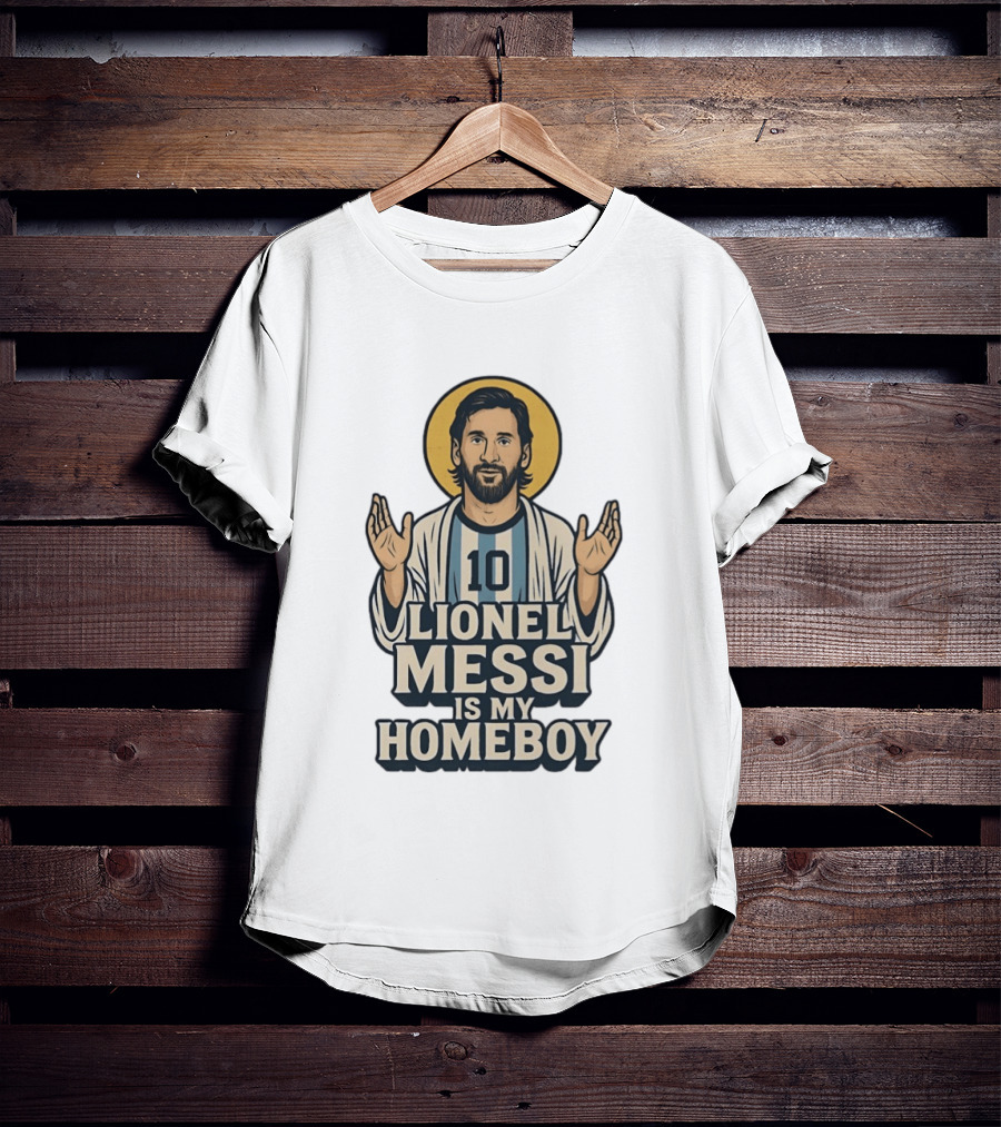 Lionel Messi Is My Homeboy Number 10 Iconic Raised Arms T-Shirt