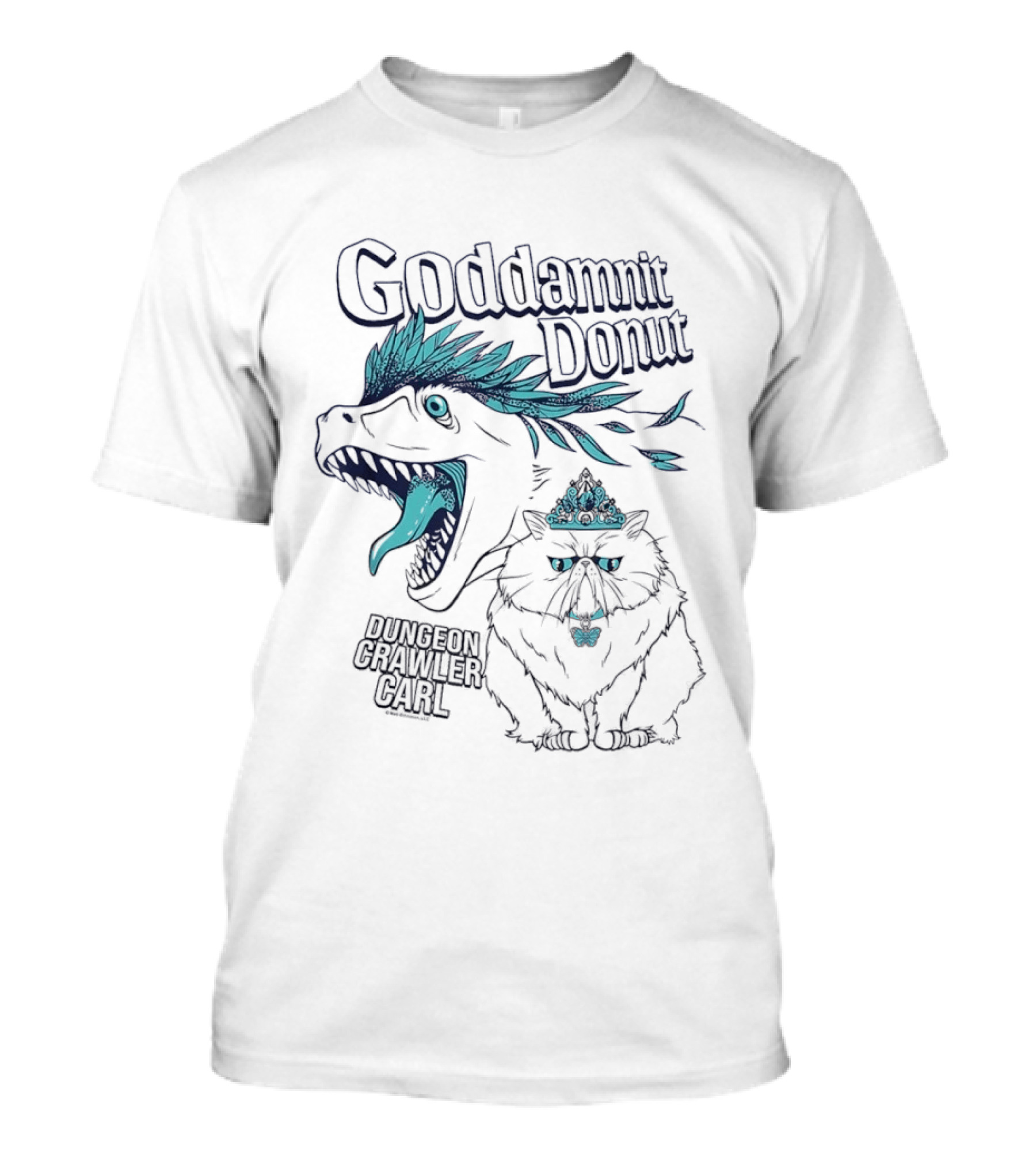 Goddamnit Donut Dungeon Crawler Carl Princess Donut Mongo Adventure T-Shirt