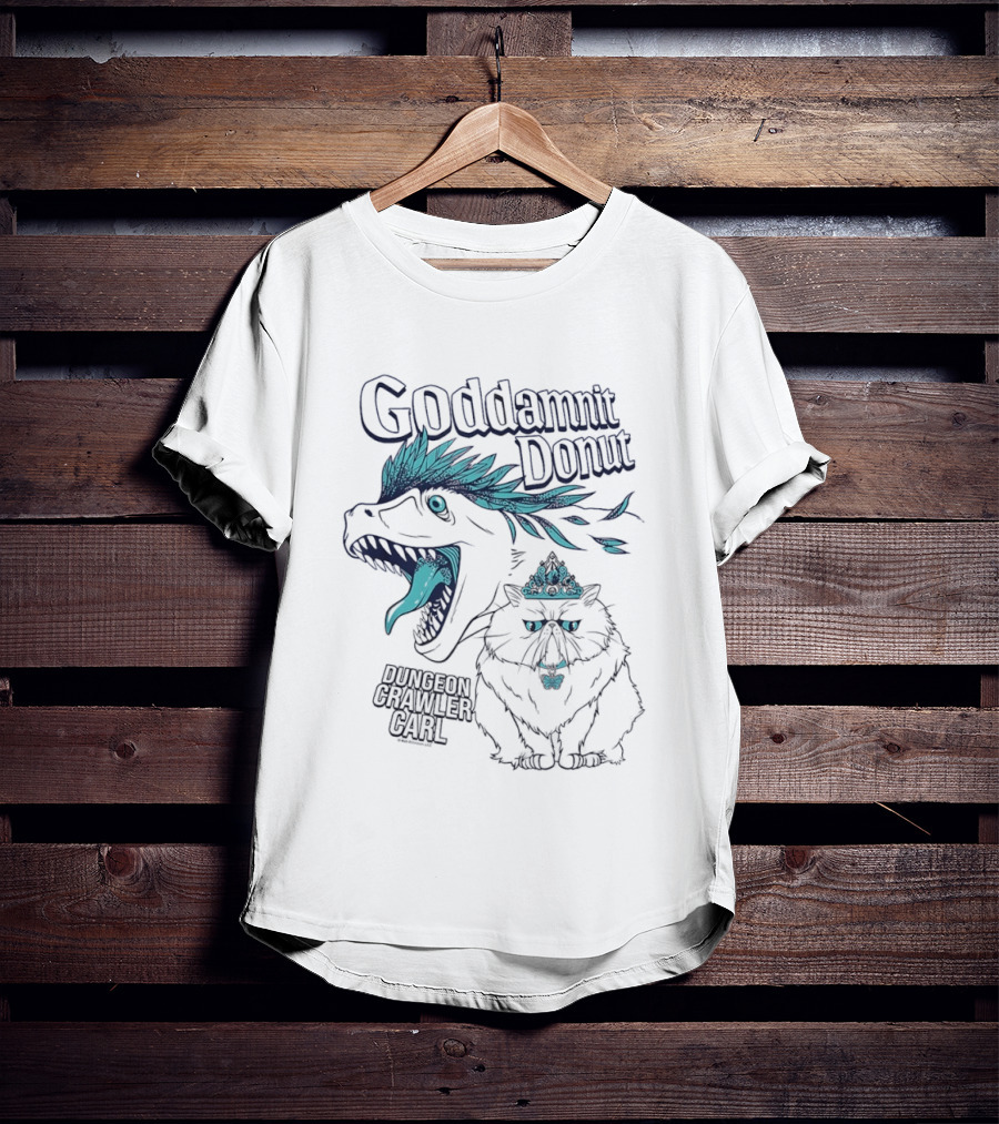 Goddamnit Donut Dungeon Crawler Carl Princess Donut Mongo Adventure T-Shirt