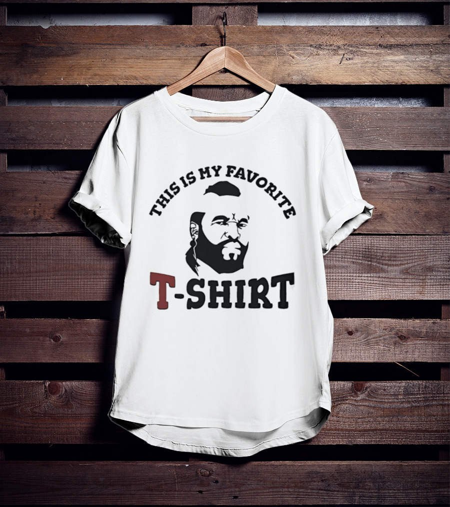 This Is My Favorite Mr T T-Shirt