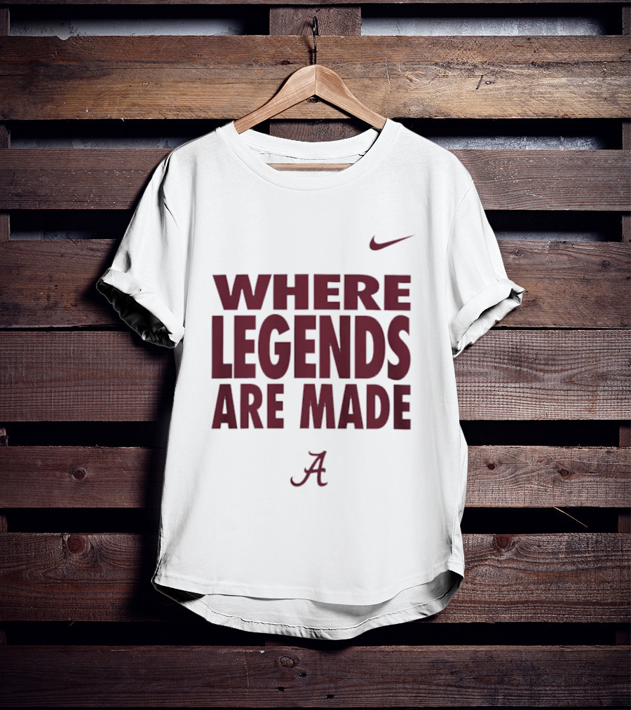 Alabama Crimson Tide Nike Where Legends Are Made T-Shirt