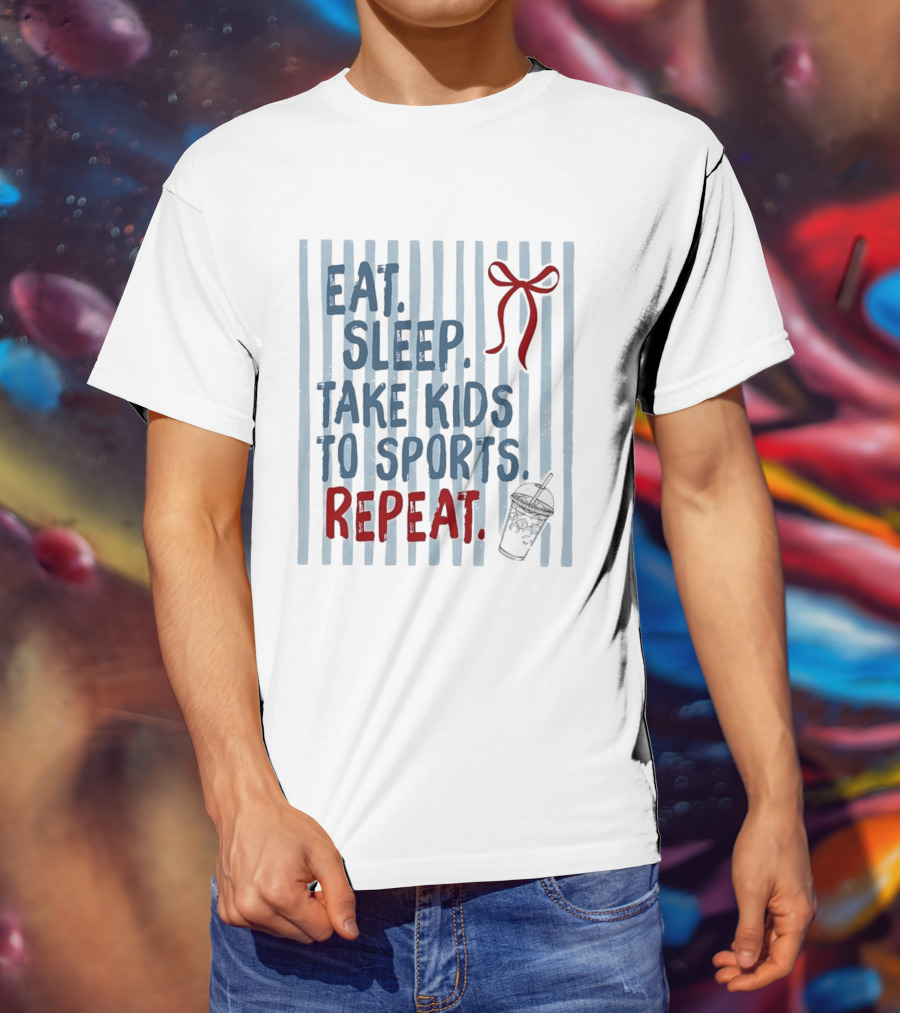 Eat Sleep Take Kids To Sports Repeat Red Bow Cup T-Shirt