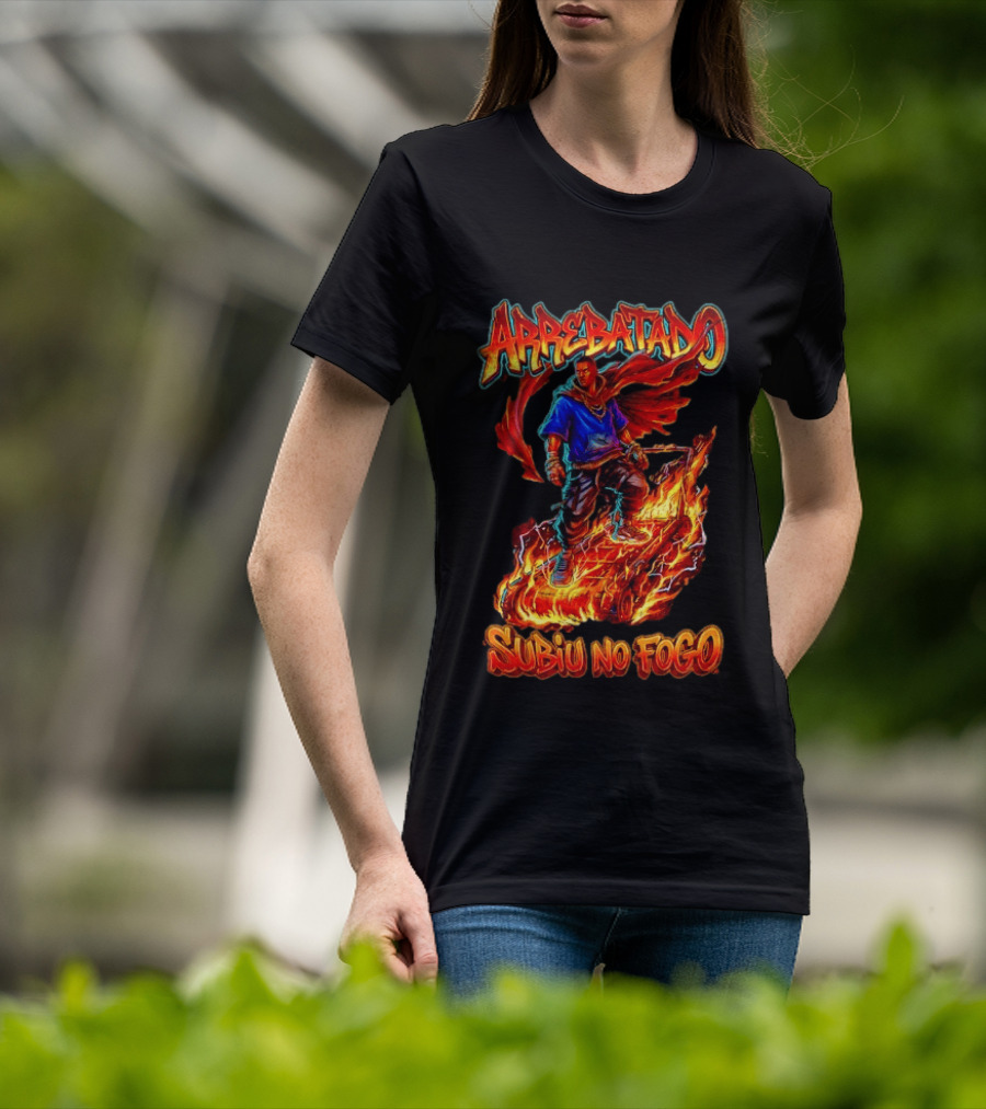 Arrebatado Subiu No Fogo 2 Reis Biblical T-Shirt
