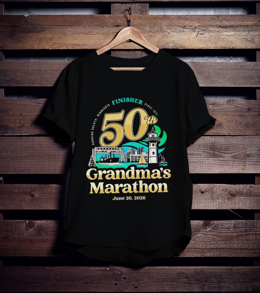 Grandma's Marathon 50th Anniversary Finisher June 20 2026 Canal Park Duluth Minnesota Since 1977 T-Shirt