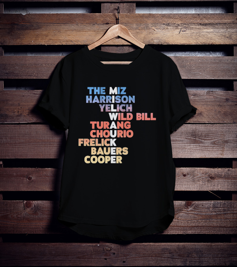 Milwaukee Brewers 2026 Roster Names The Miz Harrison Yelich Wild Bill Turang Chourio Frelick Bauers Cooper T-Shirt