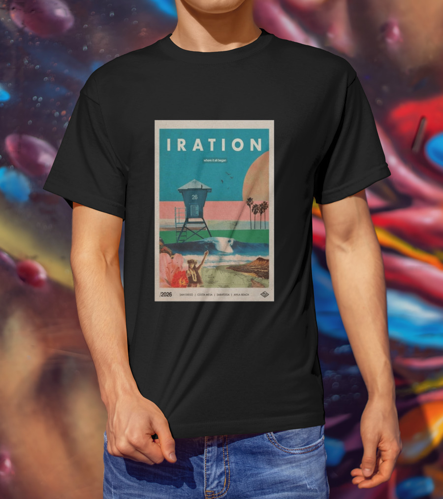 Iration Where It All Began June 27 2026 Saratoga San Diego Costa Mesa Avila Beach T-Shirt