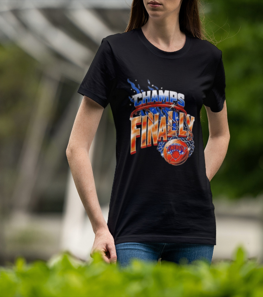 New York Knicks Champs Finally Energy Basketball T-Shirt