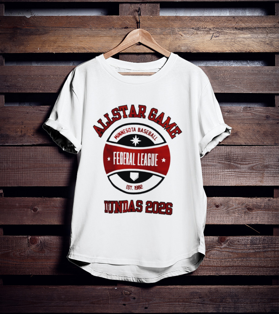 Allstar Game Minnesota Baseball Federal League Est 1982 Dundas 2026 T-Shirt