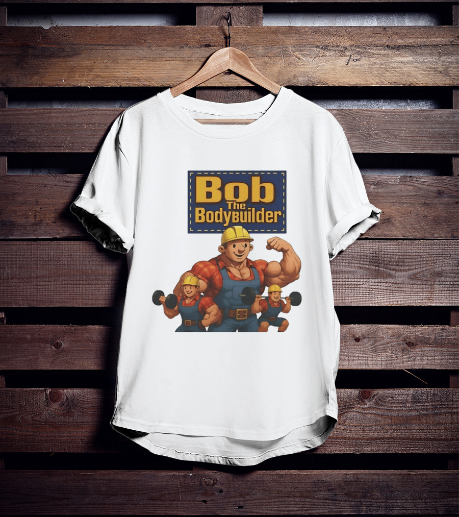 Bob The Bodybuilder Strongman Lifting Weights Movie T-Shirt