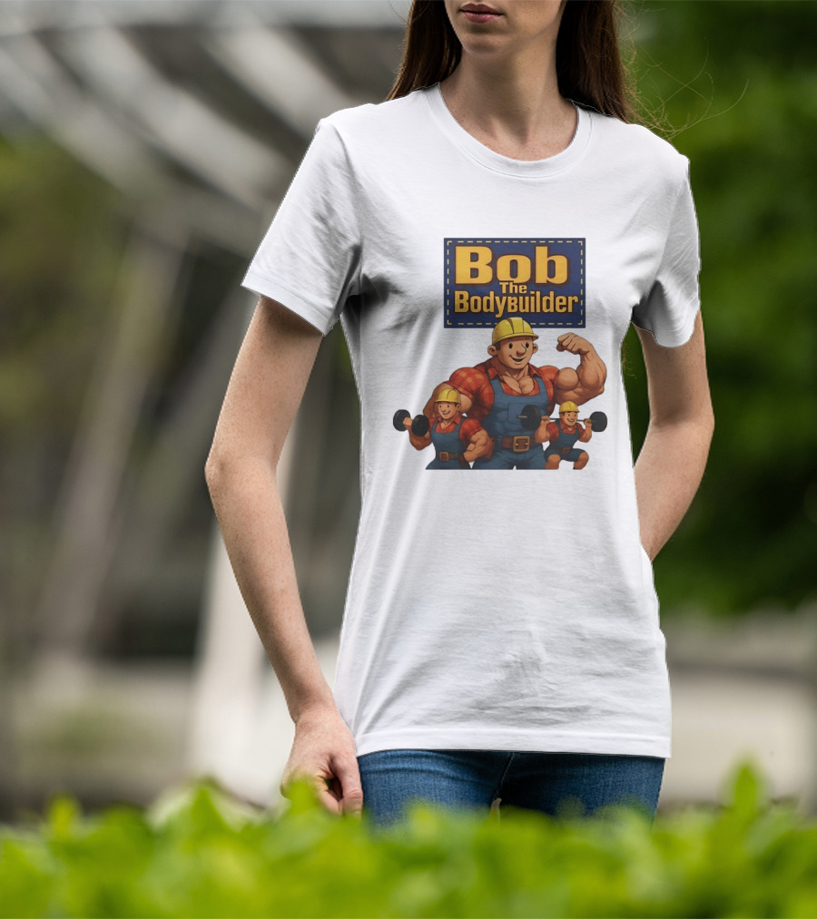 Bob The Bodybuilder Strongman Lifting Weights Movie T-Shirt
