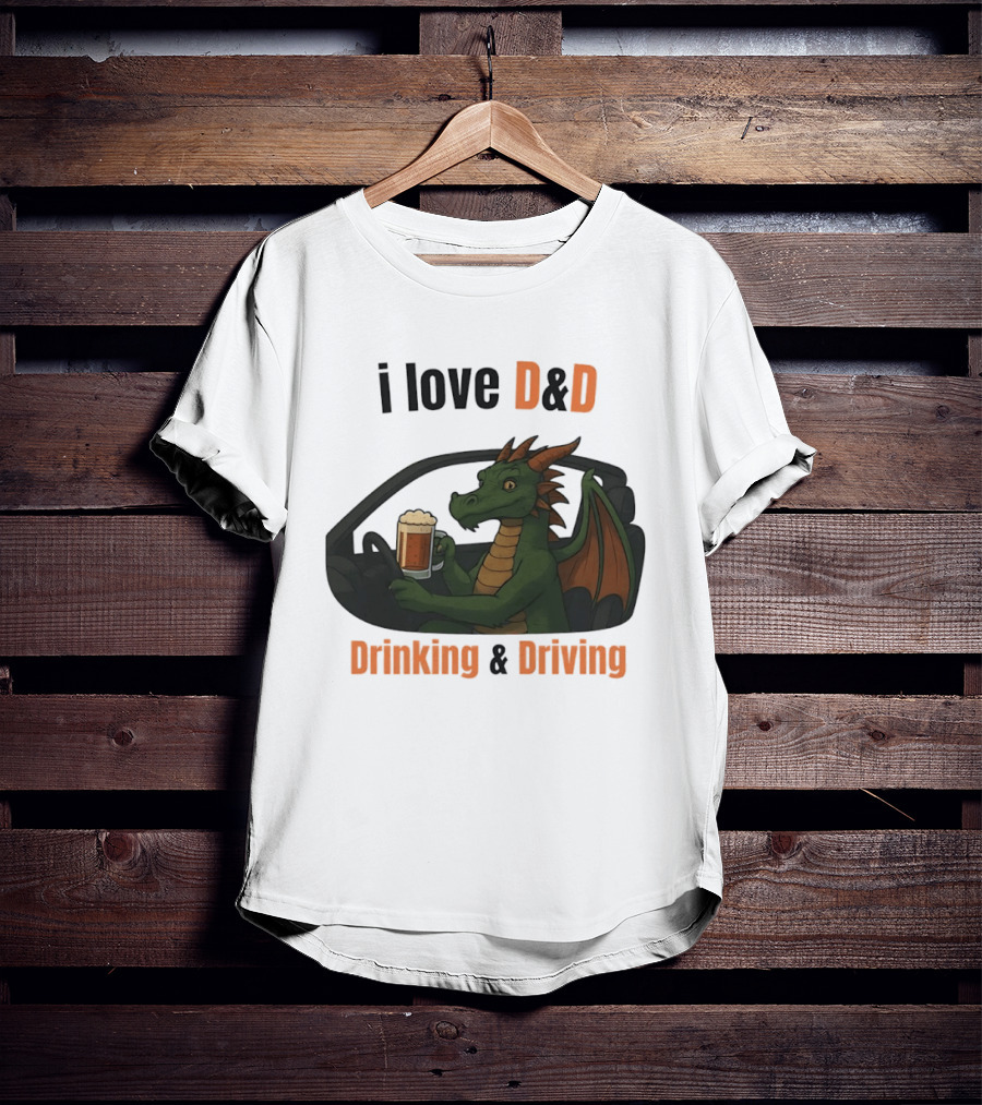 I Love D&D Dragon Beer Drinking And Driving T-Shirt