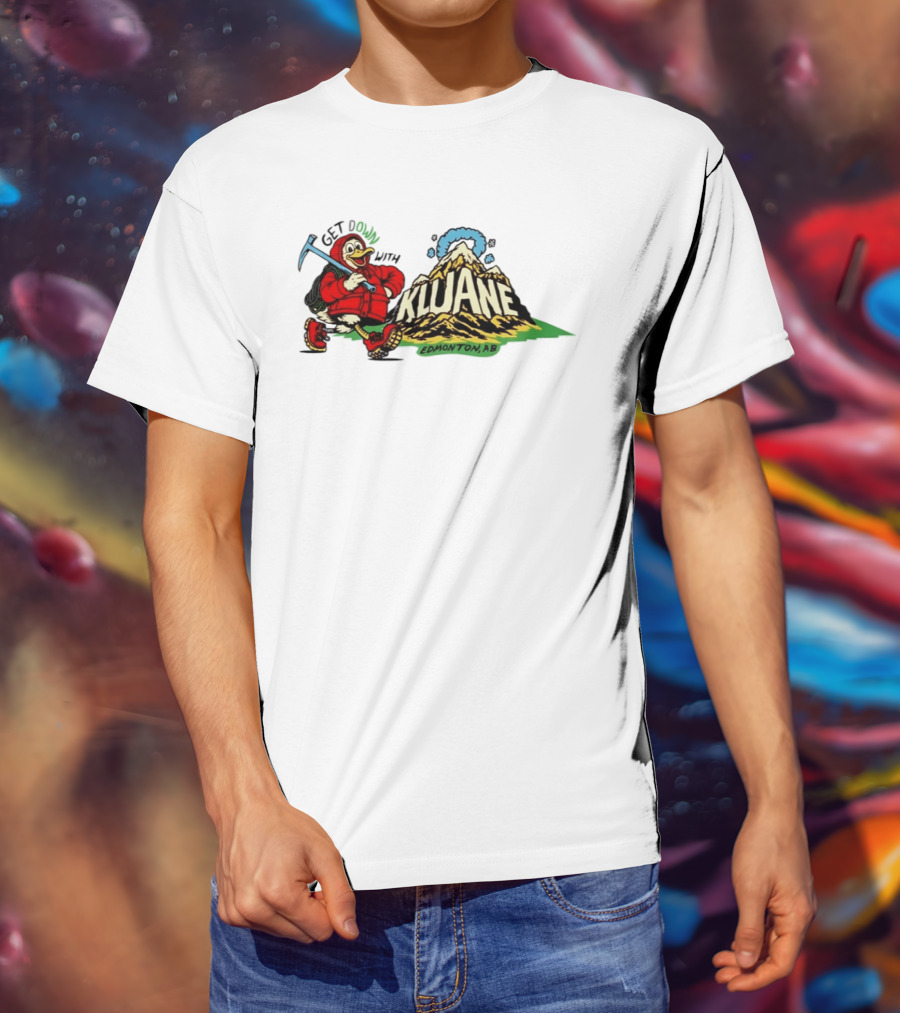 Get Down With Kluane Duck Edmonton AB T-Shirt