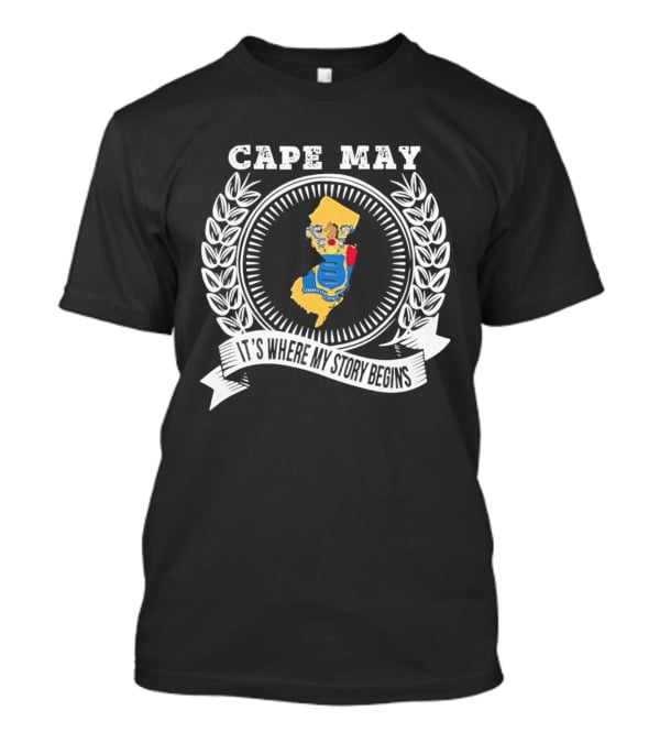 Cape May New Jersey It's Where My Story Begins T-Shirt