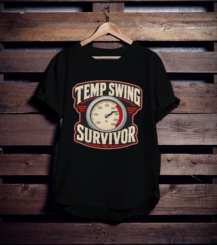Temp Swing Survivor Thermometer T-Shirt