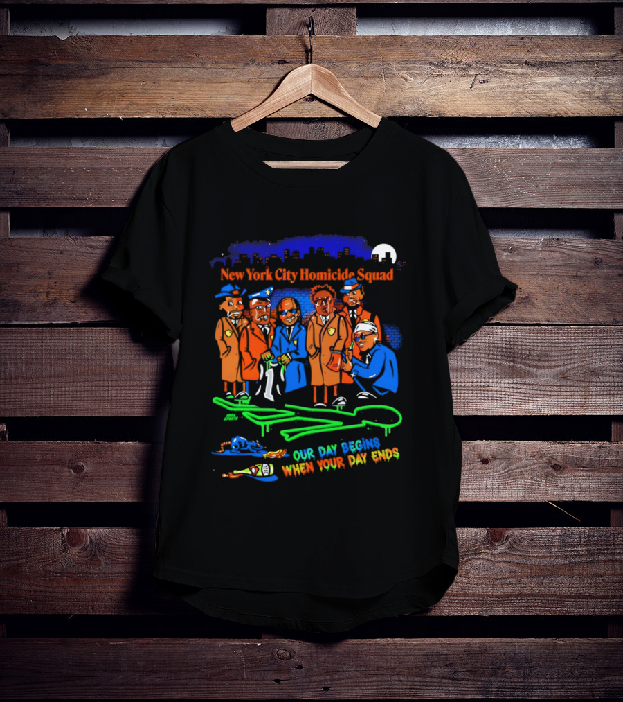 NY City Homicide Squad 2026 Champs Our Day Begins When Your Day Ends Crime Scene Investigation T-Shirt