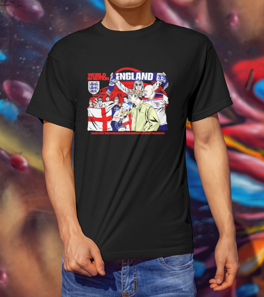 World In Motion England Football Fans Wembley Stadium England Supporters T-Shirt
