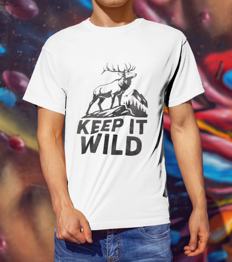 Keep It Wild Elk Mountain Forest Wildlife Conservation T-Shirt