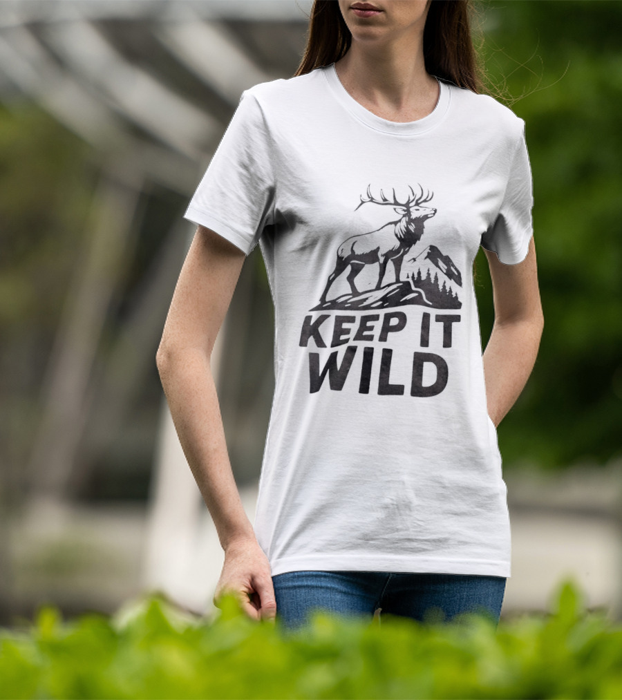 Keep It Wild Elk Mountain Forest Wildlife Conservation T-Shirt