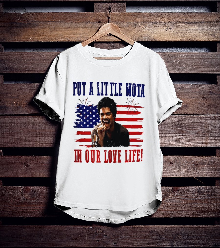 Patriotic La Bamba Put A Little Mota In Our Love Life July 4th Celebration T-Shirt