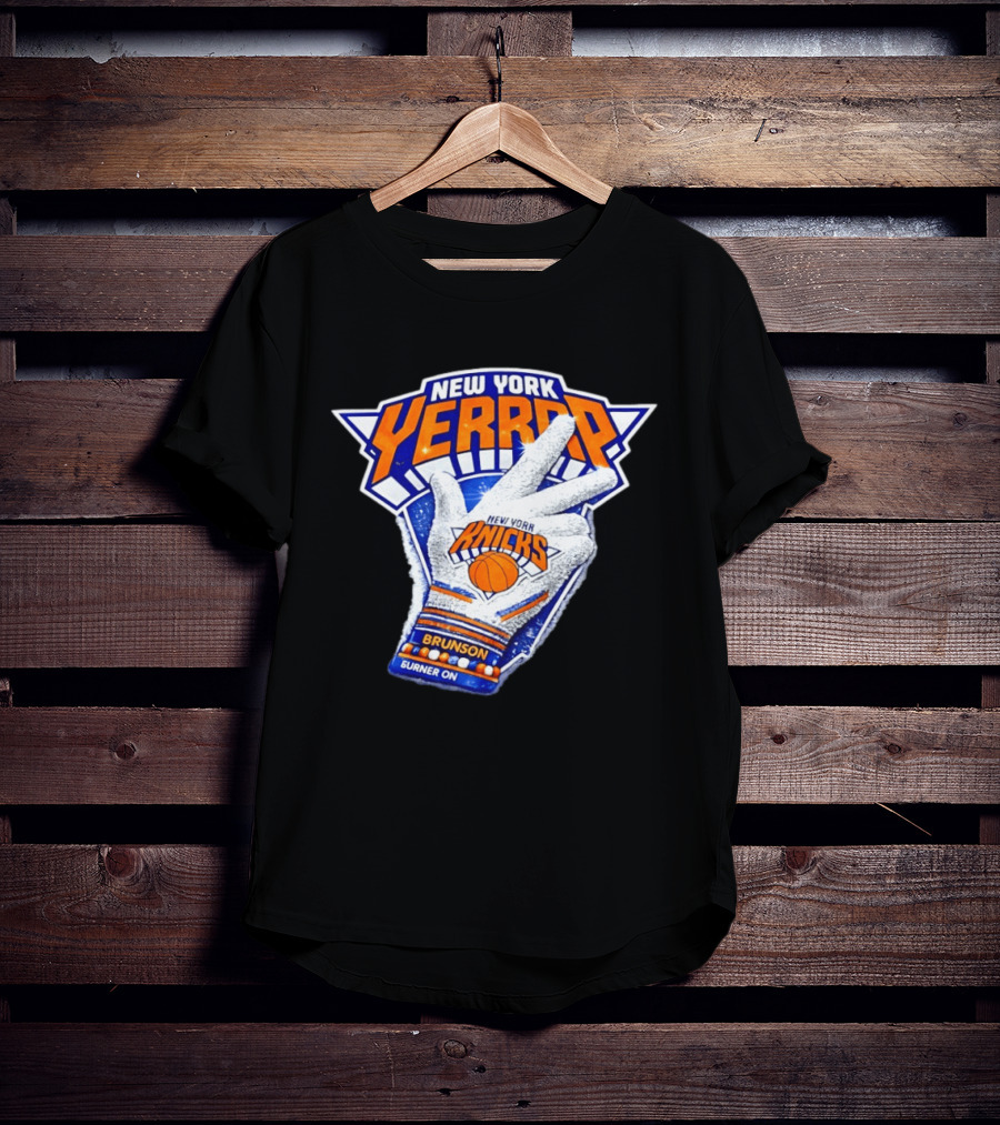 New York Yerrrp Jalen Brunson Knicks Burner On T-Shirt